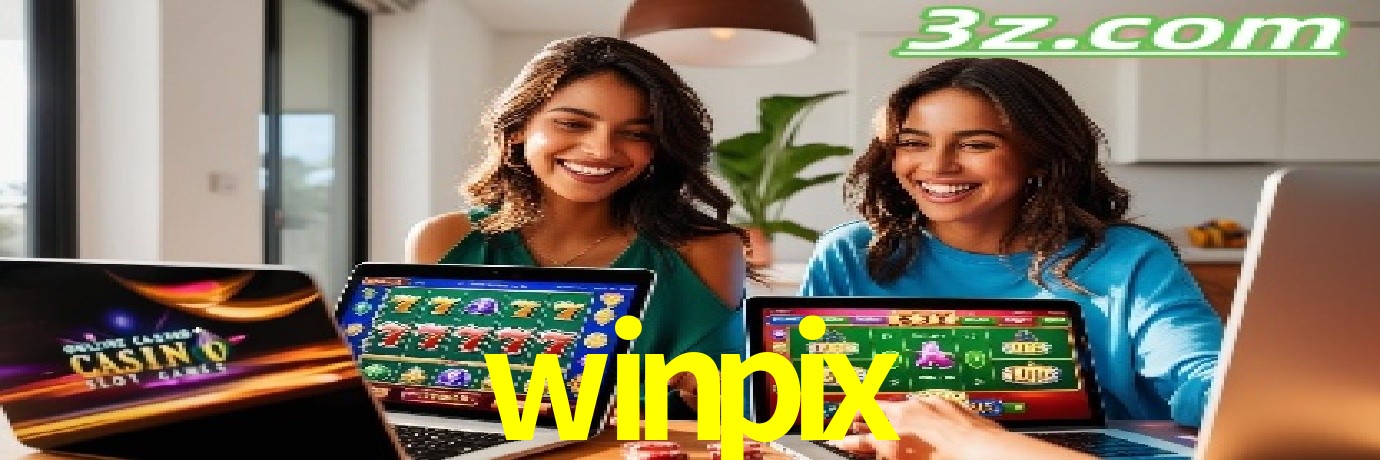 Blog do winpix com dicas e estratégias para apostas e jogos